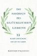 Das Handbuch des glücklichen Lebens... - Bild 1
