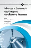 Advances in Sustainable Machining and Manufacturing Processes (eBook, PDF)