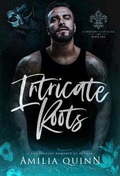 Cover Intricate Roots (A Crescent City Novel, #1) (eBook, ePUB)