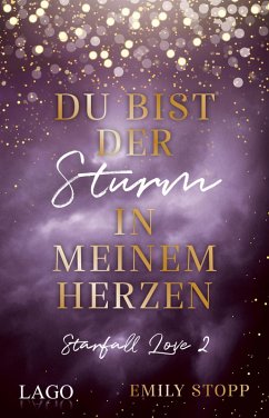 Du bist der Sturm in meinem Herzen (eBook, PDF) - Stopp, Emily