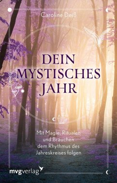 Dein mystisches Jahr (eBook, PDF) - Deiß, Caroline