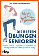 Nur 5 Minuten - Die besten Übungen... - Bild 1
