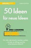 50 Ideen für neue Ideen (eBook, PDF)