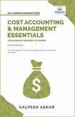 Cost Accounting and Management Essentials You Always Wanted To Know (eBook, ePUB)