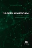 Tributação e Novas Tecnologias (eBook, ePUB)