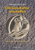 Die Gaiakultur erschaffen (eBook, ePUB)