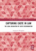 Capturing Caste in Law (eBook, PDF)