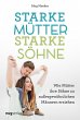 Starke Mütter, starke Söhne (eBook,... - Bild 1