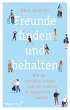 Freunde finden und behalten (eBook,... - Bild 1