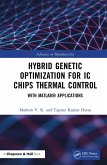 Hybrid Genetic Optimization for IC Chips Thermal Control (eBook, ePUB)