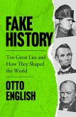 Fake History (eBook, ePUB)