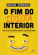 O Fim do Idiota Interior (eBook, ePUB) - Bild 1