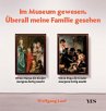 Im Museum gewesen. Überall meine... - Bild 1