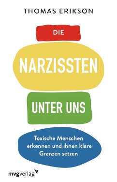 Die Narzissten unter uns (eBook, ePUB) - Erikson, Thomas