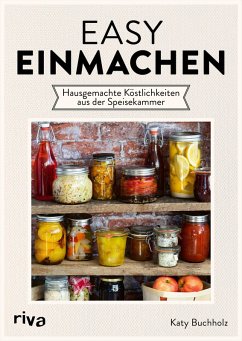 Easy einmachen (eBook, PDF) - Buchholz, Katy
