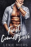 First Comes Love (eBook, ePUB)