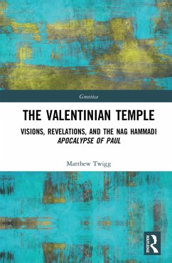 The Valentinian Temple (eBook, PDF) - Twigg, Matthew