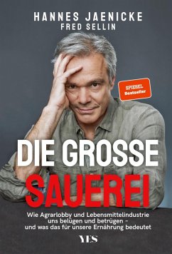 Die große Sauerei (eBook, ePUB) - Jaenicke, Hannes; Sellin, Fred