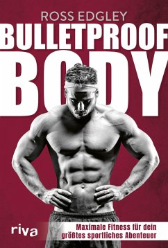 Bulletproof Body (eBook, PDF) - Edgley, Ross