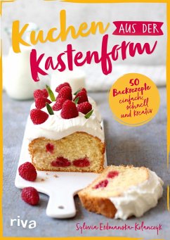 Kuchen aus der Kastenform (eBook, PDF) - Erdmanska-Kolanczyk, Sylwia