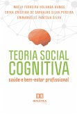 Teoria Social Cognitiva (eBook, ePUB) Teoria Social Cognitiva (eBook, ePUB)