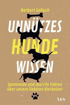 Unnützes Hundewissen (eBook, ePUB) - Golluch, Norbert
