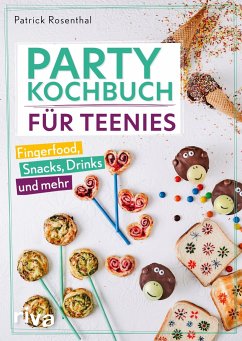 Party-Kochbuch für Teenies - Rosenthal, Patrick