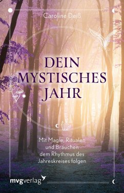 Dein mystisches Jahr - Deiß, Caroline