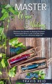 Master Winemaking (eBook, ePUB) Master Winemaking (eBook, ePUB)
