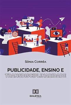 Publicidade, Ensino e Transdisciplinaridade (eBook, ePUB) Cover Publicidade, Ensino e Transdisciplinaridade (eBook, ePUB)