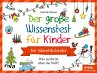 Der große Wissenstest für Kinder -... - Bild 1