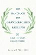 Das Handbuch des glücklichen Lebens - Bild 1