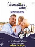 Wellness Wheel Training Guide (fixed-layout eBook, ePUB)