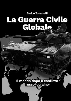 La Guerra Civile Globale - Tomaselli, Enrico