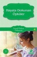 Hayata Dokunan Öyküler - Özkan Özburun, Yusuf