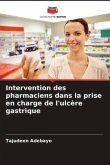Intervention des pharmaciens dans la prise en charge de l'ulcère gastrique