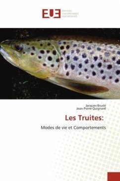 Les Truites: - Bruslé, Jacques;Quignard, Jean-Pierre