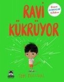 Ravi Kükrüyor