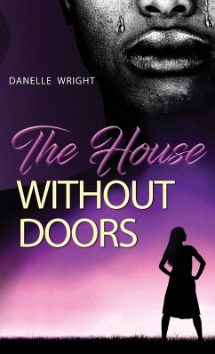 The House Without Doors - Wright, Danelle