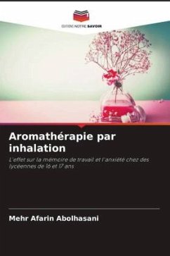 Aromathérapie par inhalation - Abolhasani, Mehr Afarin