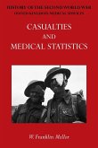 OFFICIAL HISTORY OF THE SECOND WORLD WAR - MEDICAL SERVICES
