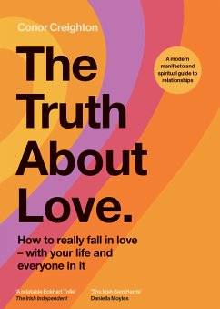 The Truth About Love (eBook, ePUB) - Creighton, Conor