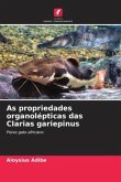 As propriedades organolépticas das Clarias gariepinus