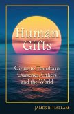 Human Gifts