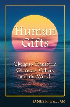 Human Gifts - Hallam, James R