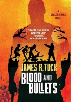 Blood & Bullets - Tuck., James R.