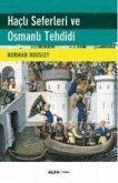 Hacli Seferleri ve Osmanli Tehdidi