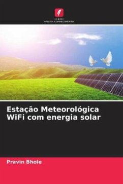 Estação Meteorológica WiFi com energia solar - Bhole, Pravin