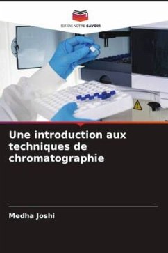 Une introduction aux techniques de chromatographie - Joshi, Medha