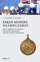 Erken Modern Islamda Zaman - P. Blake, Stephen
